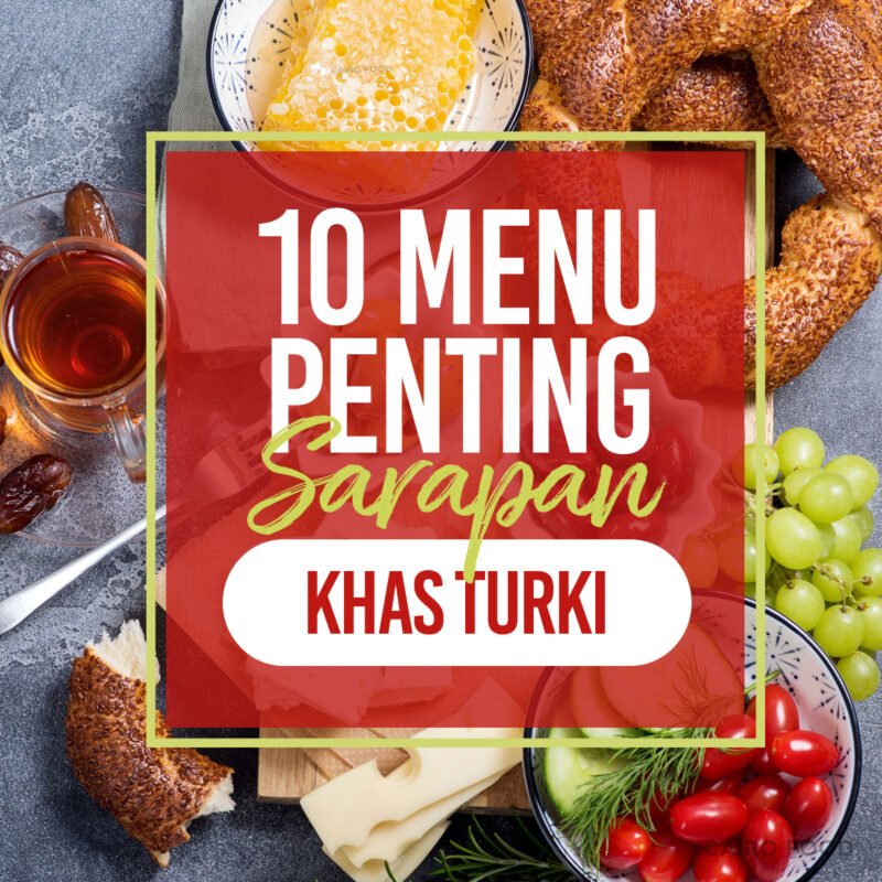 10 menu penting sarapan khas turki