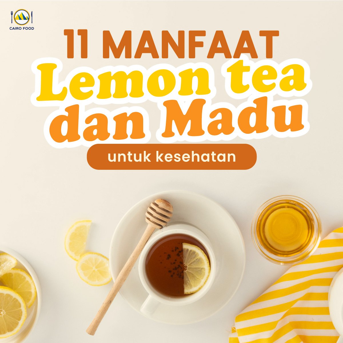 11 Manfaat Lemon Tea Dan Madu Untuk Kesehatan