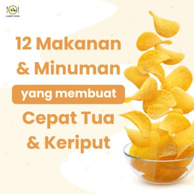 12 makanan dan minuman yang membuat cepat tua dan keriput