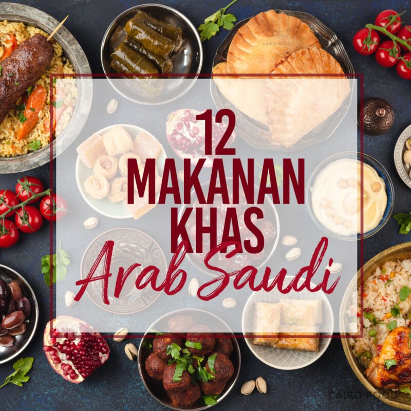 12 makanan khas arab saudi