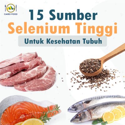 15 sumber selenium tinggi untuk kesehatan tubuh