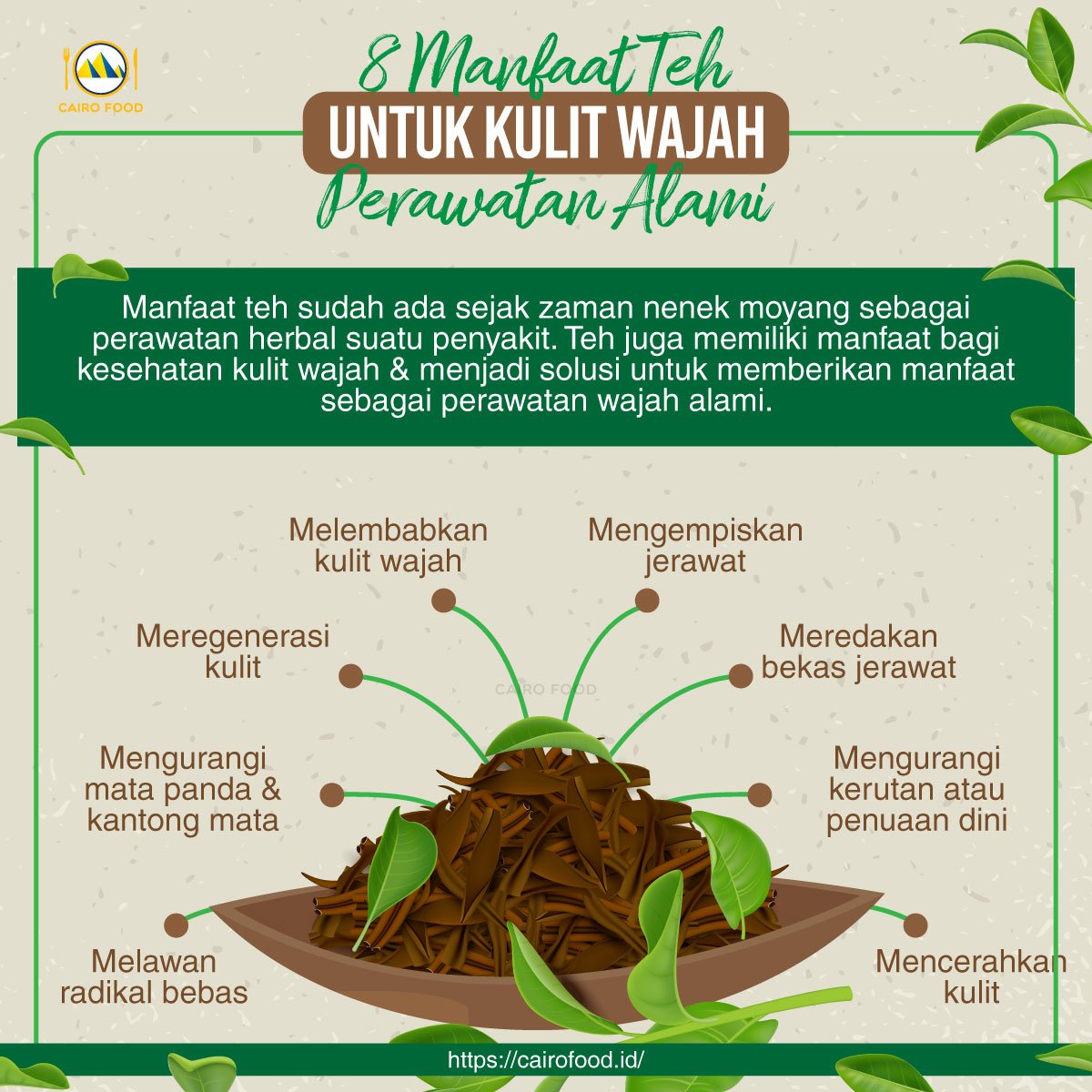 8 manfaat teh untuk kulit wajah perawatan alami