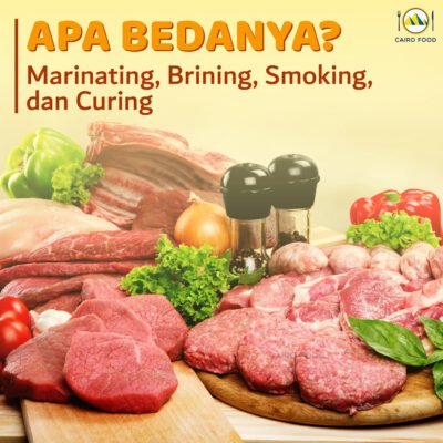 Marinating vs Brining vs Smoking vs Curing, Apa Bedanya?