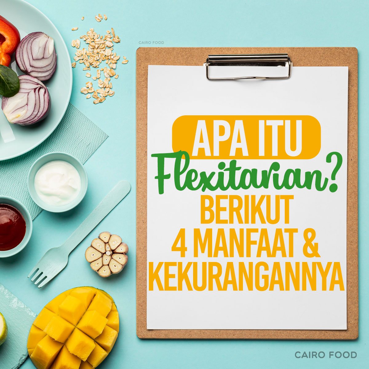 apa itu flexitarian berikut 4 manfaat dan kekurangannya