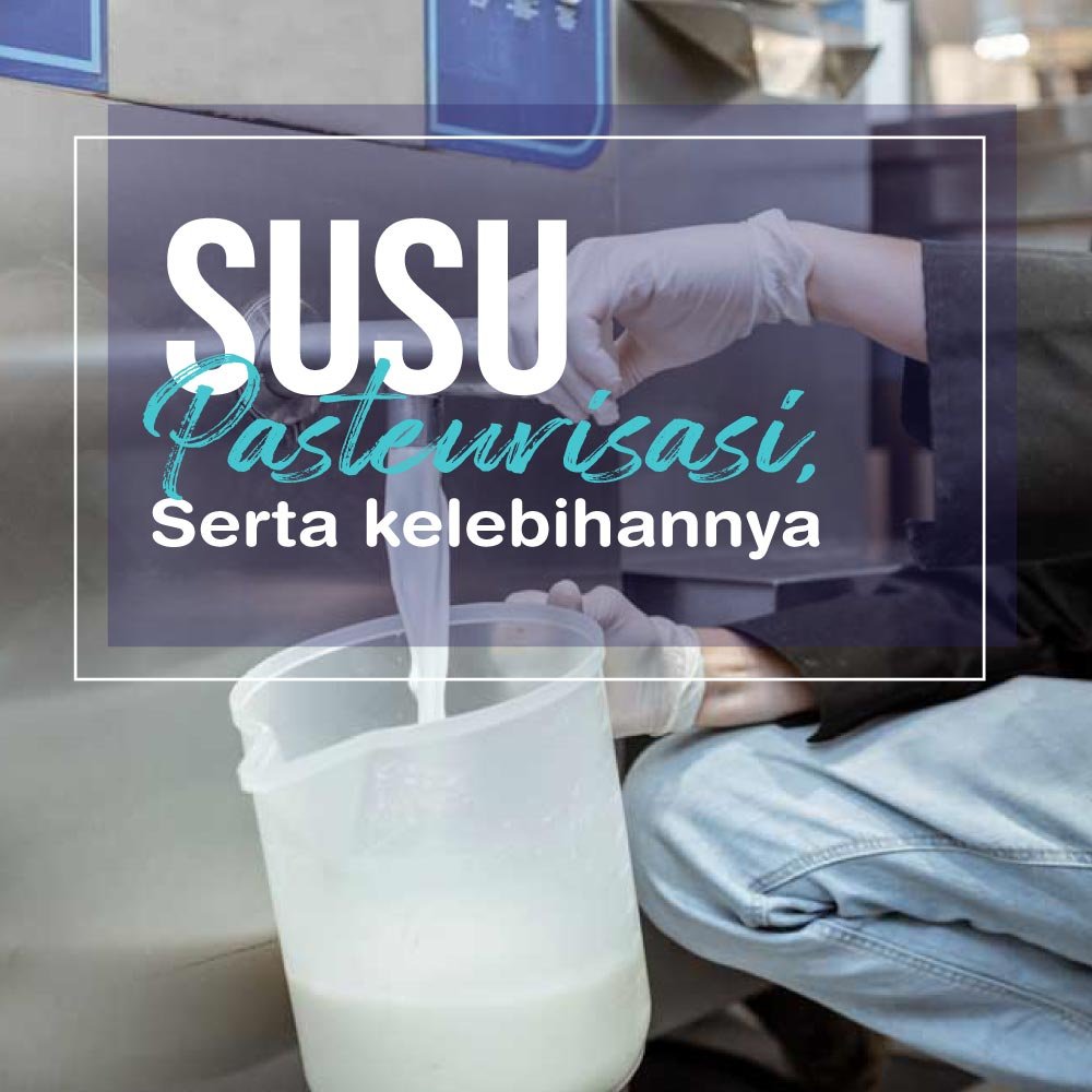 Mengenal Jenis Susu Pasteurisasi Serta Kelebihannya Hot Sex Picture 4593