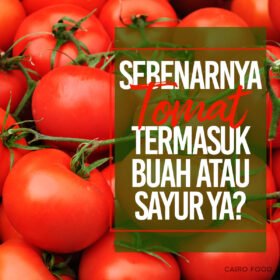 Sebenarnya Tomat Termasuk Buah Atau Sayur ya?